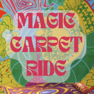 Magic Carpet Ride