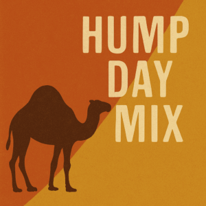 Hump Day Mix